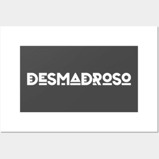 Desmadroso Posters and Art